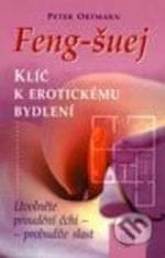 Feng-šuej klíč k erotickému bydlení