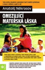 Eugenika Omezující mateřská láska