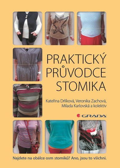 Grada Praktický průvodce stomika