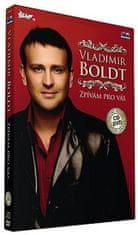 Boldt Vladimír - Pro vás zpívám - CD+DVD