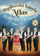 Myslivecká kapela Atlas-Ať žije písnička - CD + DVD