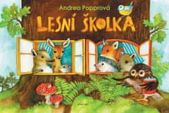 Andrea Popprová: Lesní školka