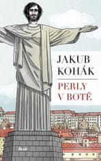 Jakub Kohák: Perly v botě