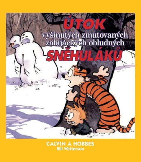 CREW Calvin a Hobbes 7 - Útok vyšinutých zmutovaných zabijáckých obludných sněhuláků