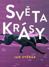 Jan Svěrák: Světakrásy