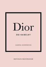 Homer Karen: Dior do kabelky