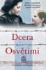 Tova Friedman: Dcera Osvětimi