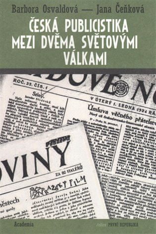 Academia Česká publicistika mezi dvěma světovými válkami