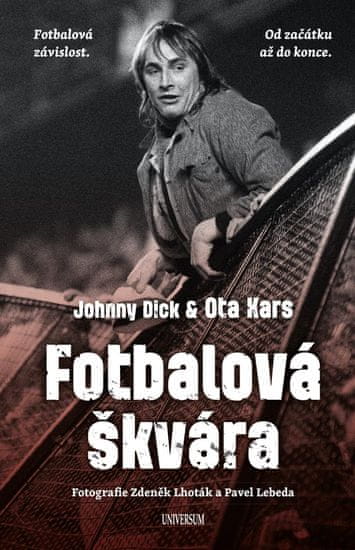 Kars Ota: Fotbalová škvára