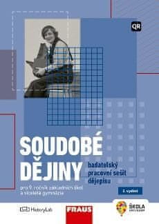 Soudobé dějiny – badatelský pracovní sešit dějepisu pro 9. ročník, 2. vydání