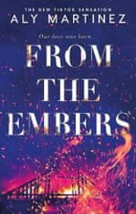 Aly Martinez: From the Embers