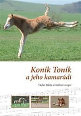 Koník Toník a jeho kamarádi