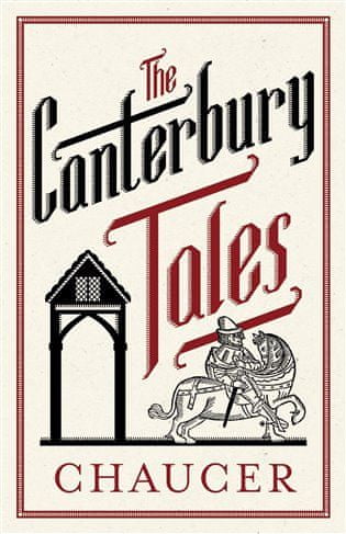 Geoffrey Chaucer: The Canterbury Tales