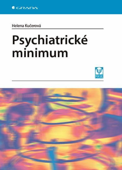 Grada Psychiatrické minimum