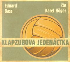 Klapzubova jedenáctka - Eduard Bass CD