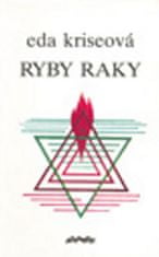 Kriseová Eda: Ryby raky