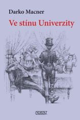 Macner Darko: Ve stínu Univerzity