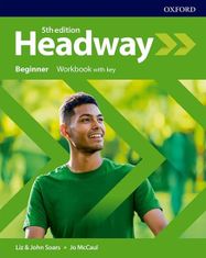 Soars Liz a John: New Headway Beginner Workbook with Answer Key (5th)