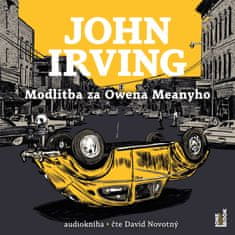 Irving John: Modlitba za Owena Meanyho