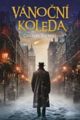 Dickens Charles: Vánoční koleda