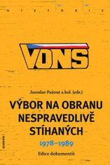 VONS - Výbor na obranu nespravedlivě stíhaných 1978-1989