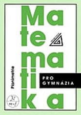 Matematika pro gymnázia - Planimetrie