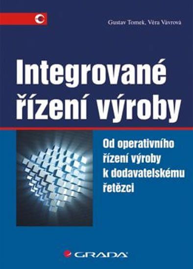 Grada Integrované řízení výroby - Od operativního řízení výroby k dodavatelskému řetězci