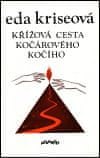 Atlantis Křížová cesta kočárového kočího - Eda Kriseová