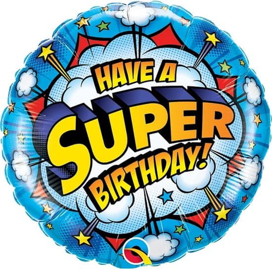 Qualatex Kruh - HAVE A SUPER BDAY! 18"/45cm fóliový balónek