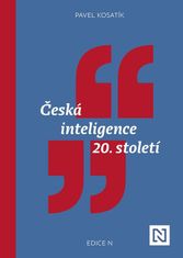 Kosatík Pavel: Česká inteligence 20. století