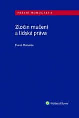 Maroš Matiaško: Zločin mučení a lidská práva