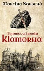 Martina Novotná: Tajemství hradu Klamorná