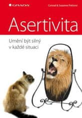 Grada Asertivita - umění být silný v každé situaci