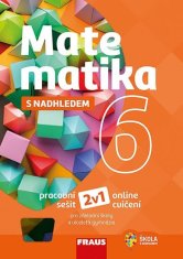 Matematika 6 s nadhledem pro ZŠ a VG - Pracovní sešit