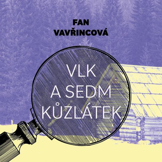 Vavřincová Fan: Vlk a sedm kůzlátek