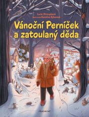 Lucie Stroupková: Vánoční Perníček a zatoulaný děda