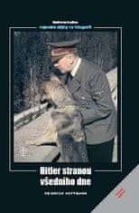 Hitler stranou všedního dne