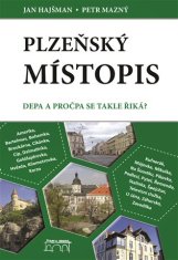 Jan Hajšman: Plzeňský místopis - Depa a pročba se takhle říká?