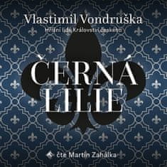 Vondruška Vlastimil: Černá lilie