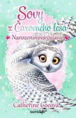 Catherine Coeová: Sovy z Čarovného lesa - Narozeninová oslava