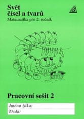 Matematika pro 2. roč. ZŠ Svět čísel a tvarů - pracovní sešit 2