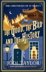 Jodi Taylor: The Good, The Bad and The History