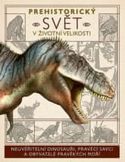 Dougal Dixon: Prehistorický svět v životní velikosti