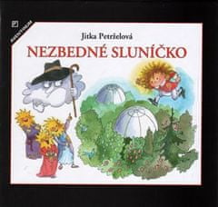 Jitka Petrželová: Nezbedné sluníčko