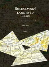 Zdeněk Beran: Boleslavský landfrýd 1440-1453 - Krajský landfrýdní spolek v pohusitských Čechách