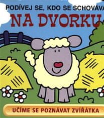 Svojtka Na dvorku - Podívej se, kdo se schovává