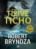 Robert Bryndza: Tíživé ticho