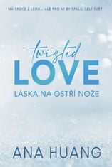 Huang Ana: Twisted Love - Láska na ostří nože