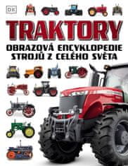 Traktory - Obrazová encyklopedie strojů z celého světa