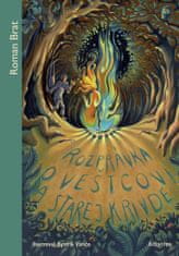 Roman Brat: Rozprávka o veštcovi a starej krivde